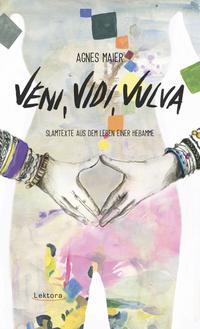 Vorderes Coverbild Veni, Vidi, Vulva