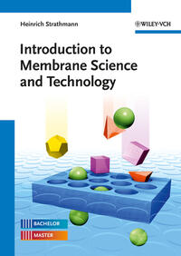 Vorderes Coverbild Introduction to Membrane Science and Technology