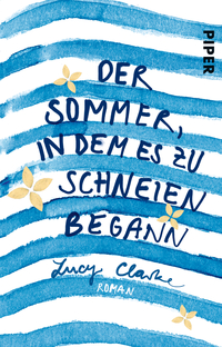 Vorderes Coverbild Der Sommer, in dem es zu schneien begann
