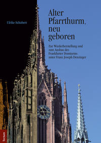 Vorderes Coverbild "Alter Pfarrthurm, neu geboren"