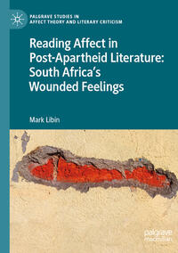 Vorderes Coverbild Reading Affect in Post-Apartheid Literature