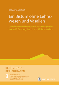 Vorderes Coverbild Ein Bistum ohne Lehnswesen und Vasallen