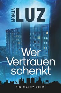 Vorderes Coverbild Wer Vertrauen schenkt