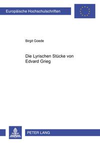 Vorderes Coverbild Die Lyrischen Stücke von Edvard Grieg