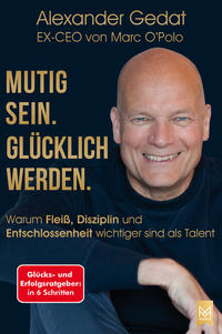 Vorderes Coverbild Mutig sein. Glücklich werden.