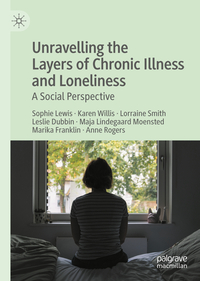 Vorderes Coverbild Unravelling the Layers of Chronic Illness and Loneliness