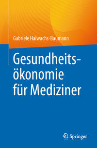 Vorderes Coverbild Gesundheitsökonomie für Mediziner