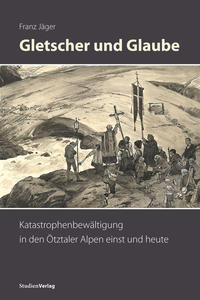 Vorderes Coverbild Gletscher und Glaube