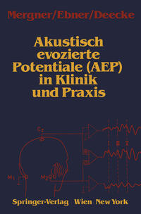 Vorderes Coverbild Akustisch evozierte Potentiale (AEP) in Klinik und Praxis