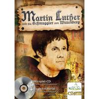 Vorderes Coverbild Martin Luther und die Schmuggler von Wittenberg