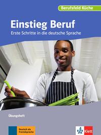 Vorderes Coverbild Einstieg Beruf, Berufsfeld Küche