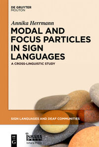 Vorderes Coverbild Modal and Focus Particles in Sign Languages