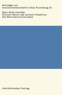 Vorderes Coverbild Soziale Basis und soziale Funktion des Nationalsozialismus
