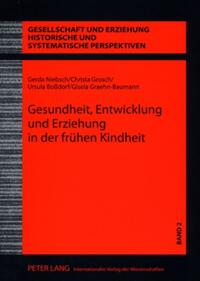 Vorderes Coverbild Gesundheit, Entwicklung und Erziehung in der frühen Kindheit