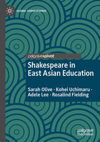 Vorderes Coverbild Shakespeare in East Asian Education