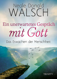 Vorderes Coverbild Ein unerwartetes Gespräch mit Gott
