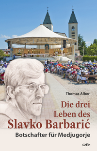Vorderes Coverbild Die drei Leben des Slavko Barbaric