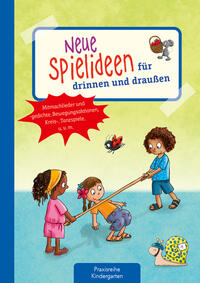 Vorderes Coverbild Neue Spielideen für drinnen und draußen