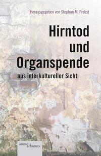 Vorderes Coverbild Hirntod und Organspende aus interkultureller Sicht