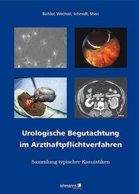 Vorderes Coverbild Urologische Begutachtung im Arzthaftpflichtverfahren