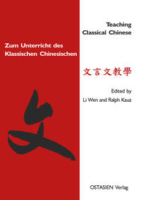 Vorderes Coverbild Zum Unterricht des Klassischen Chinesischen