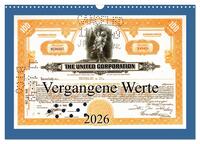 Vorderes Coverbild Vergangene Werte (Wandkalender 2026 DIN A3 quer), CALVENDO Monatskalender