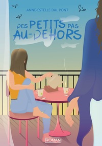 Vorderes Coverbild Des petits pas au-dehors