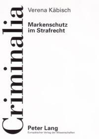 Vorderes Coverbild Markenschutz im Strafrecht