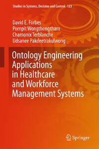 Vorderes Coverbild Ontology Engineering Applications in Healthcare and Workforce Management Systems