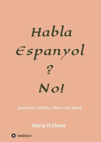 Vorderes Coverbild Habla, Espanyol? No!