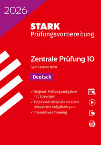 Vorderes Coverbild STARK Deutsch 10. Klasse - Zentrale Prüfung (ZP10) Gymnasium 2026 NRW - Prüfungsvorbereitung