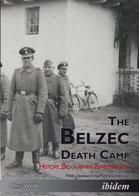 Vorderes Coverbild The Belzec Death Camp