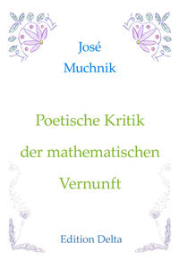Vorderes Coverbild Poetische Kritik der mathematischen Vernunft – Crítica poética de la razón matemática