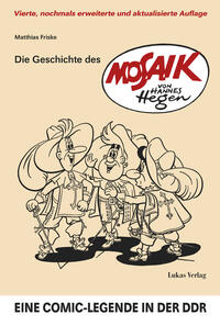 Vorderes Coverbild Die Geschichte des 'Mosaik' von Hannes Hegen