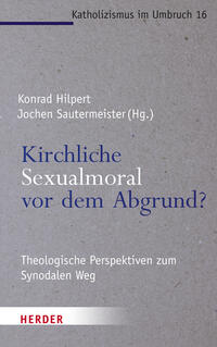 Vorderes Coverbild Kirchliche Sexualmoral vor dem Abgrund?