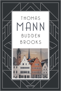 Vorderes Coverbild Buddenbrooks. Verfall einer Familie. Roman