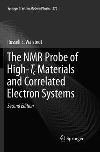 Vorderes Coverbild The NMR Probe of High-Tc Materials and Correlated Electron Systems