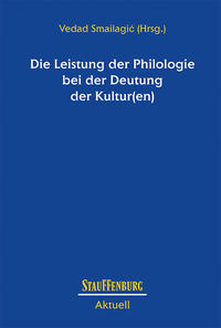 Vorderes Coverbild Die Leistung der Philologie bei der Deutung der Kultur(en)