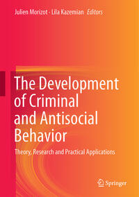 Vorderes Coverbild The Development of Criminal and Antisocial Behavior