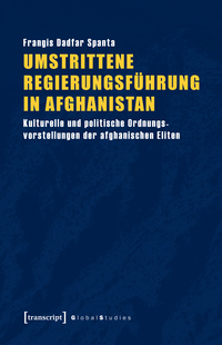 Vorderes Coverbild Umstrittene Regierungsführung in Afghanistan