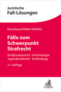 Vorderes Coverbild Juristische Fall-Lösungen / Fälle zum Schwerpunkt Strafrecht