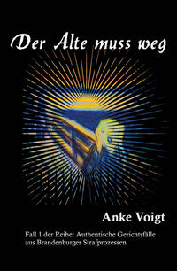 Vorderes Coverbild Der Alte muss weg