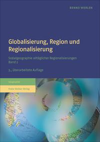Vorderes Coverbild Globalisierung, Region und Regionalisierung