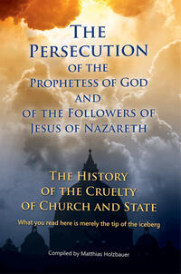 Vorderes Coverbild The Persecution of the Prophetess of God and of the Followers of Jesus of Nazareth