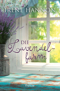 Vorderes Coverbild Die Lavendelfarm
