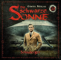 Vorderes Coverbild Die schwarze Sonne 25 Schauberger