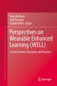 Vorderes Coverbild Perspectives on Wearable Enhanced Learning (WELL)