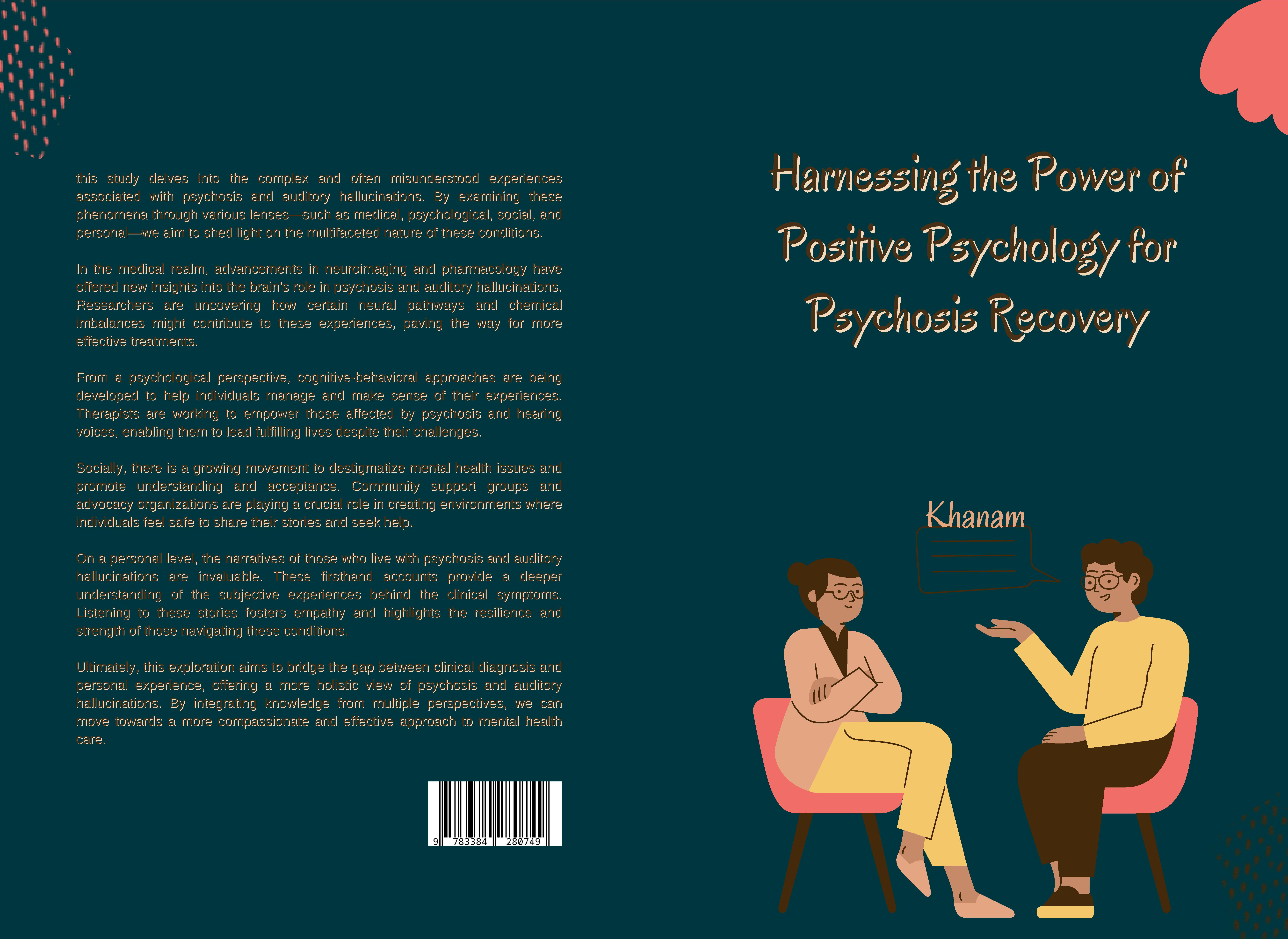 Gesamtes Coverbild Harnessing the Power of Positive Psychology for Psychosis Recovery