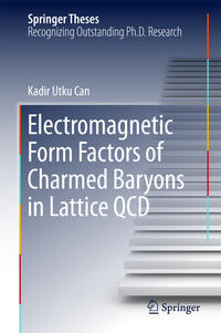 Vorderes Coverbild Electromagnetic Form Factors of Charmed Baryons in Lattice QCD