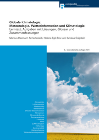 Vorderes Coverbild Globale Klimatologie: Meteorologie, Wetterinformation und Klimatologie